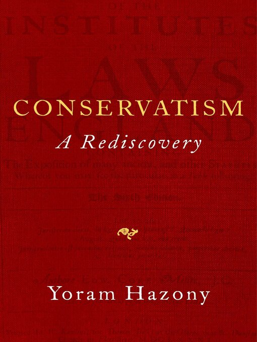 Title details for Conservatism by Yoram Hazony - Wait list